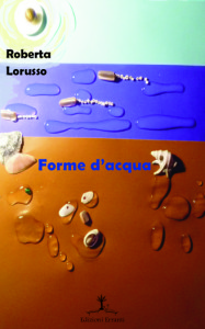 Forme_dacqua_roberta_lorusso