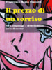 Il prezzo di un sorriso di Francesco Maria Pezzulli